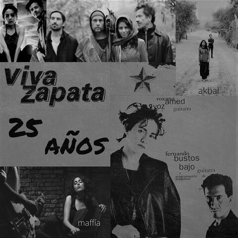 Viva Zapata 25 Años
