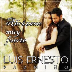 Abrázame Muy Fuerte