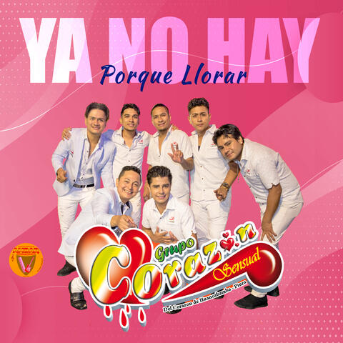 Ya No Hay Porque Llorar