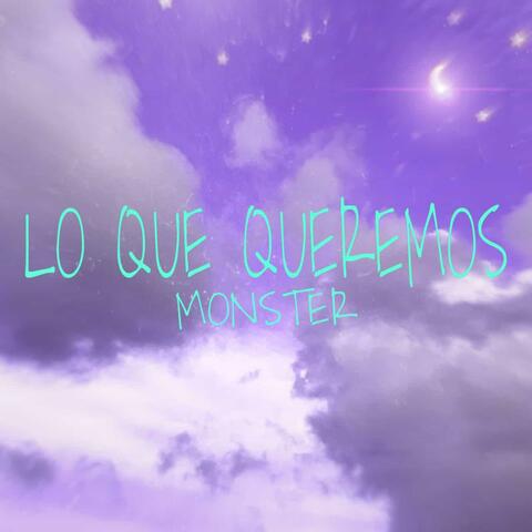Lo Que Queremos