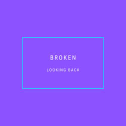 Broken