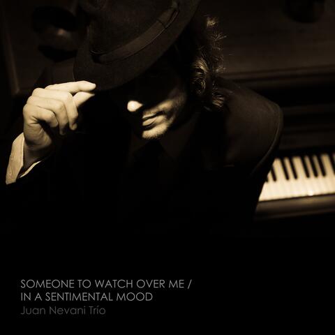 Someone to Watch over Me / In a Sentimental Mood