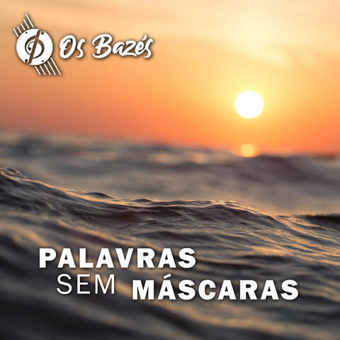 Palavras Sem Máscaras