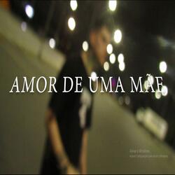 Amor de uma Mãe