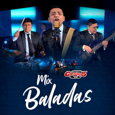 Mix Baladas Grupo 5: Recuérdame / No Pongas Ese Disco