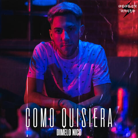 Como Quisiera