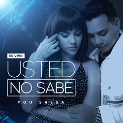 Usted No Sabe