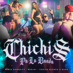 Chichis Pa la Banda
