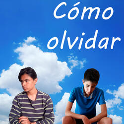 Cómo Olvidar