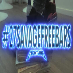 #27SAVAGEFREEBARS