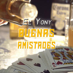 Buenas Amistades