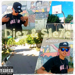 Diez & S1E7E
