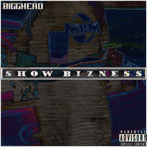 Show Bizness