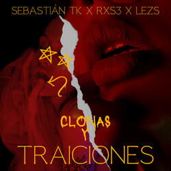 Clonas y Traiciones