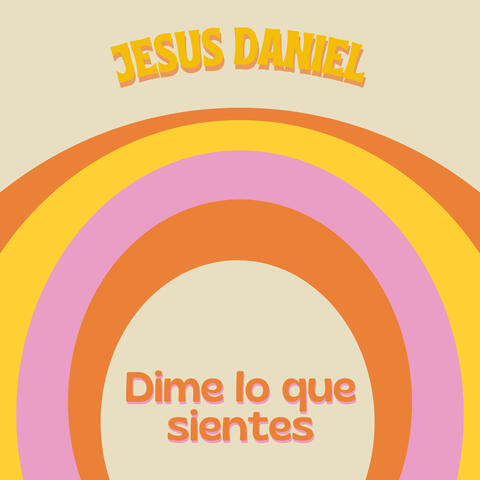 Dime Lo Que Sientes