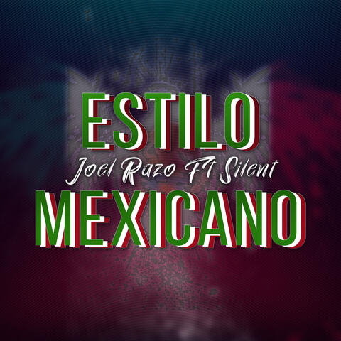 Estilo Mexicano