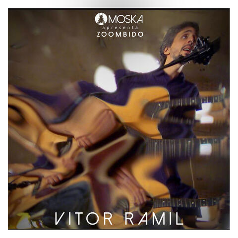 Moska Apresenta Zoombido: Vitor Ramil