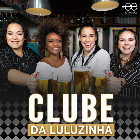 Clube da Luluzinha