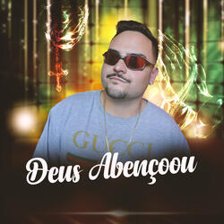Deus Abençoou