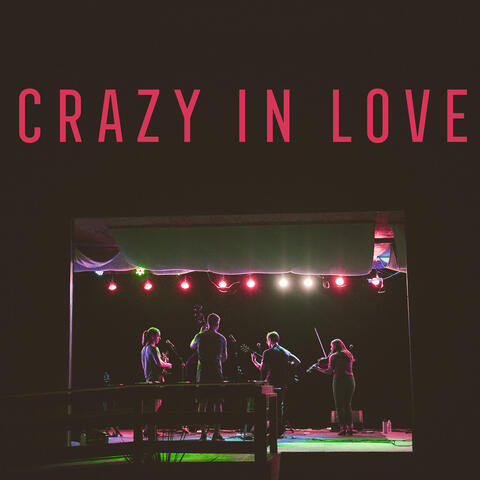 Crazy in Love