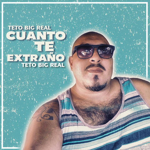 Cuanto Te Extraño
