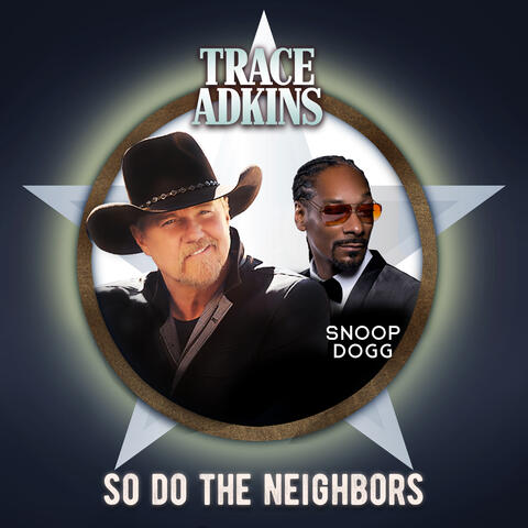 Trace Adkins & Snoop Dogg