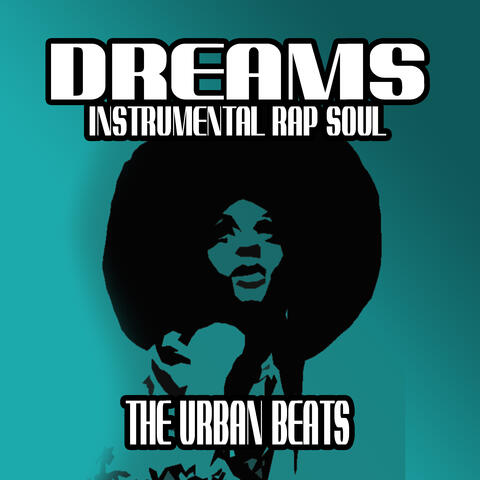 Dreams Instrumental Rap Soul