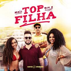 Mais Top Que a Filha
