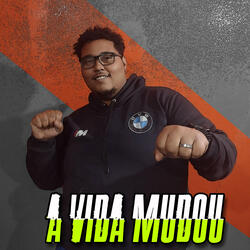 A Vida Mudou