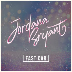 Fast Car