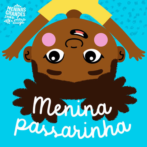 Menina Passarinha