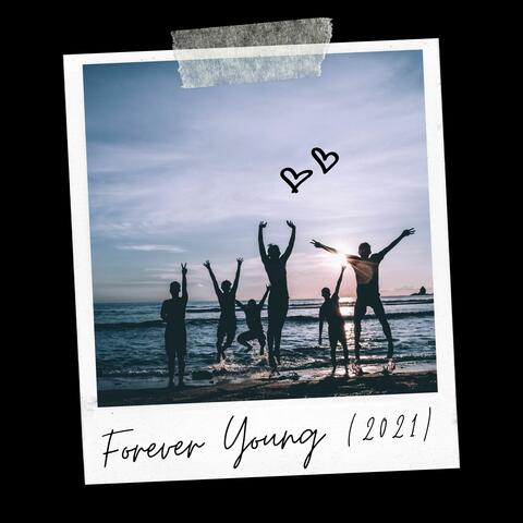 Forever Young (2021)