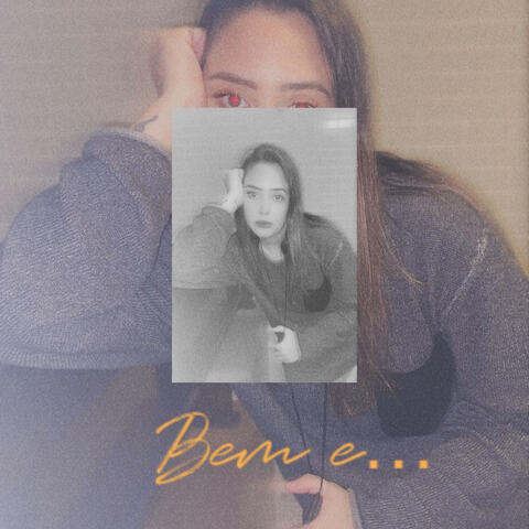 Bem E...
