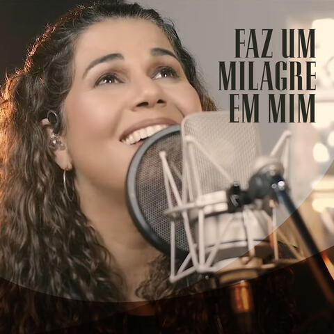 Faz um Milagre em Mim