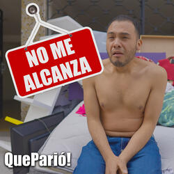 No Me Alcanza