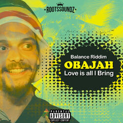 Love Is All L Bring (Balance Riddim)
