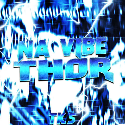 Na Vibe Thor