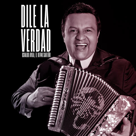 Dile la Verdad