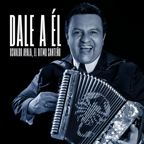 Dale a Él