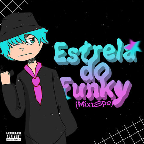 Estrela do Funky Mixtape