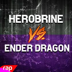 Batalha de Rap: Ender Dragon X Herobrine