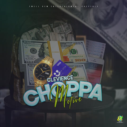 Choppa Motive