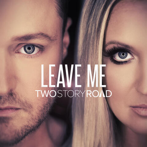 Leave Me