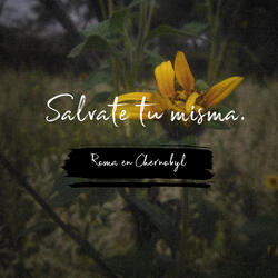 Sálvate Tú Misma