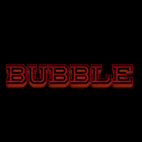 Bubble