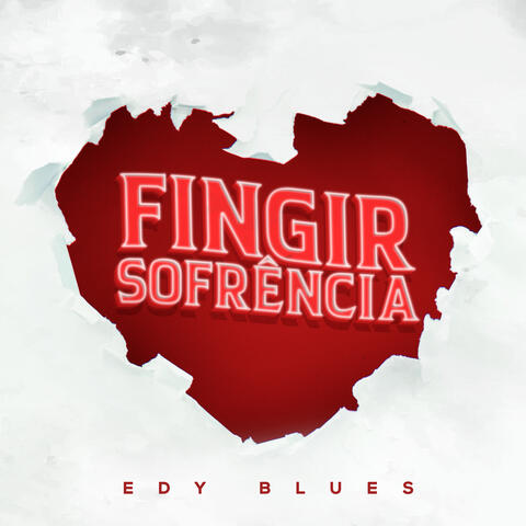 Fingir Sofrência