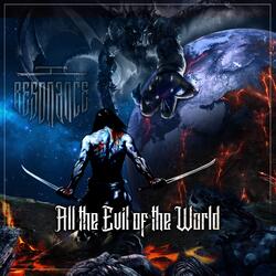 All the Evil of the World