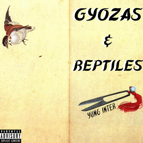 Gyozas & Reptiles