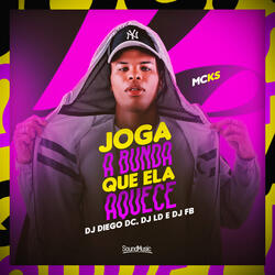 Joga a Bunda Que Ela Aquece