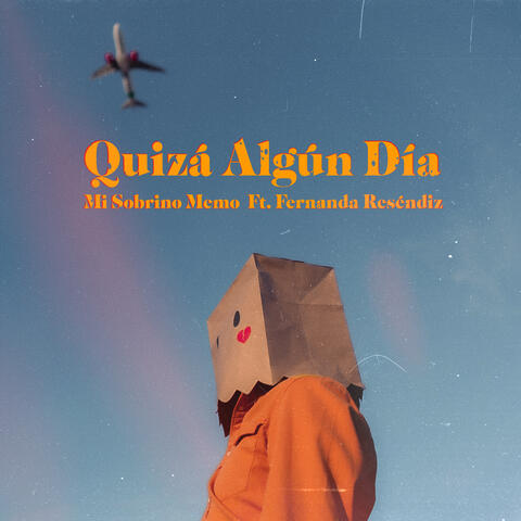 Quizá Algún Día